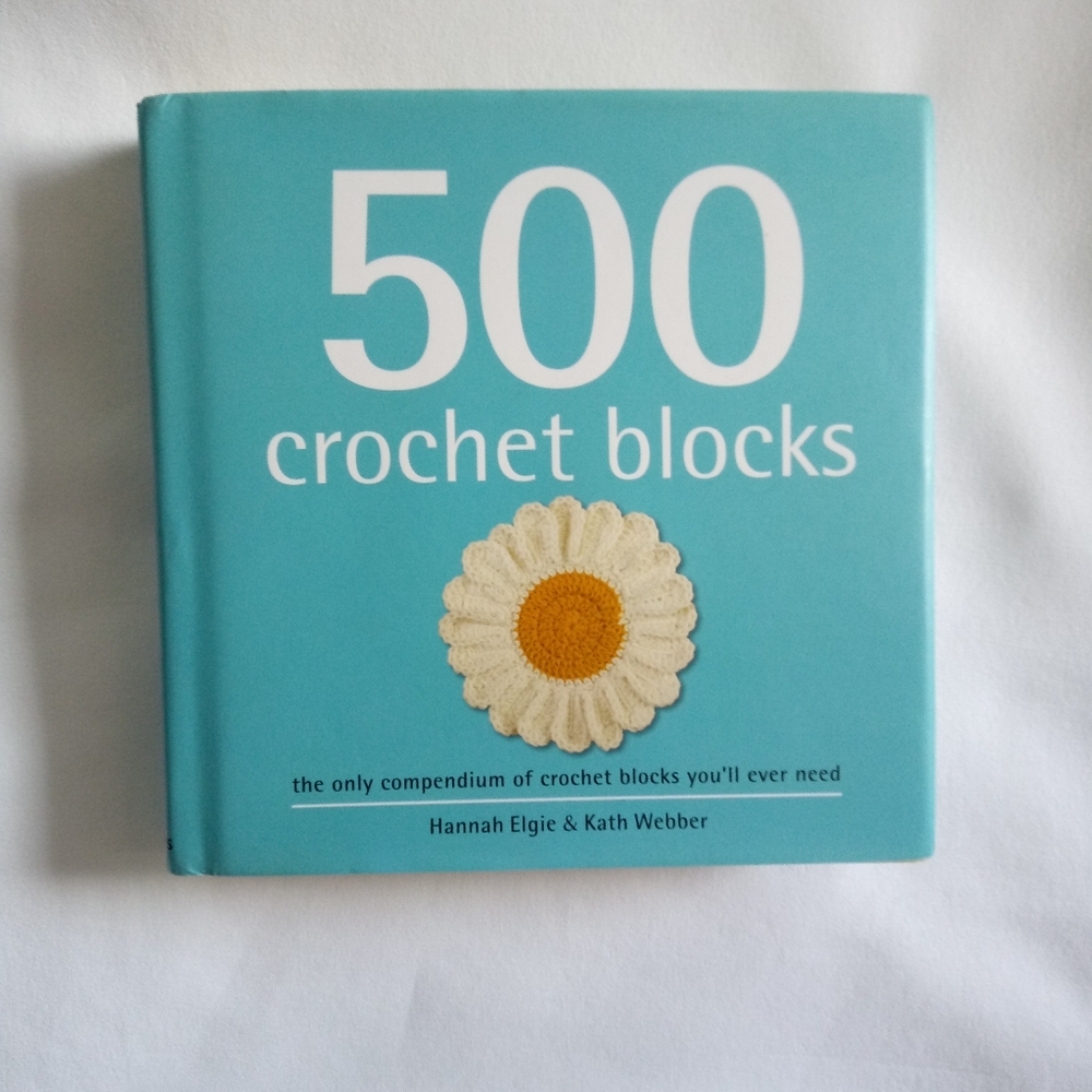 500 Crochet Blocks Book Hard to Find Table Book